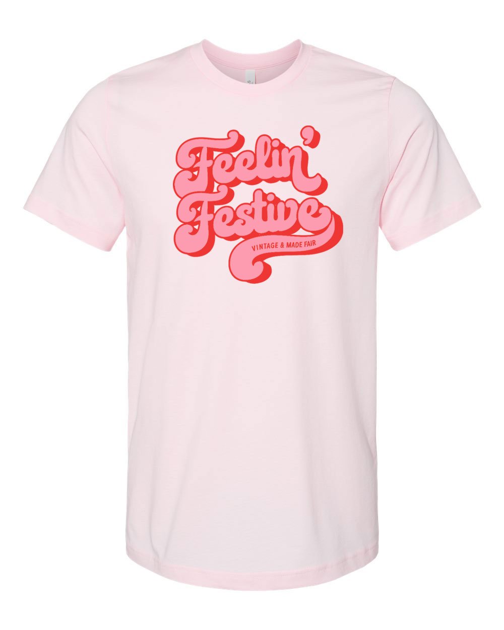 Feelin' Festive T-Shirt — Vintage and Made Fair